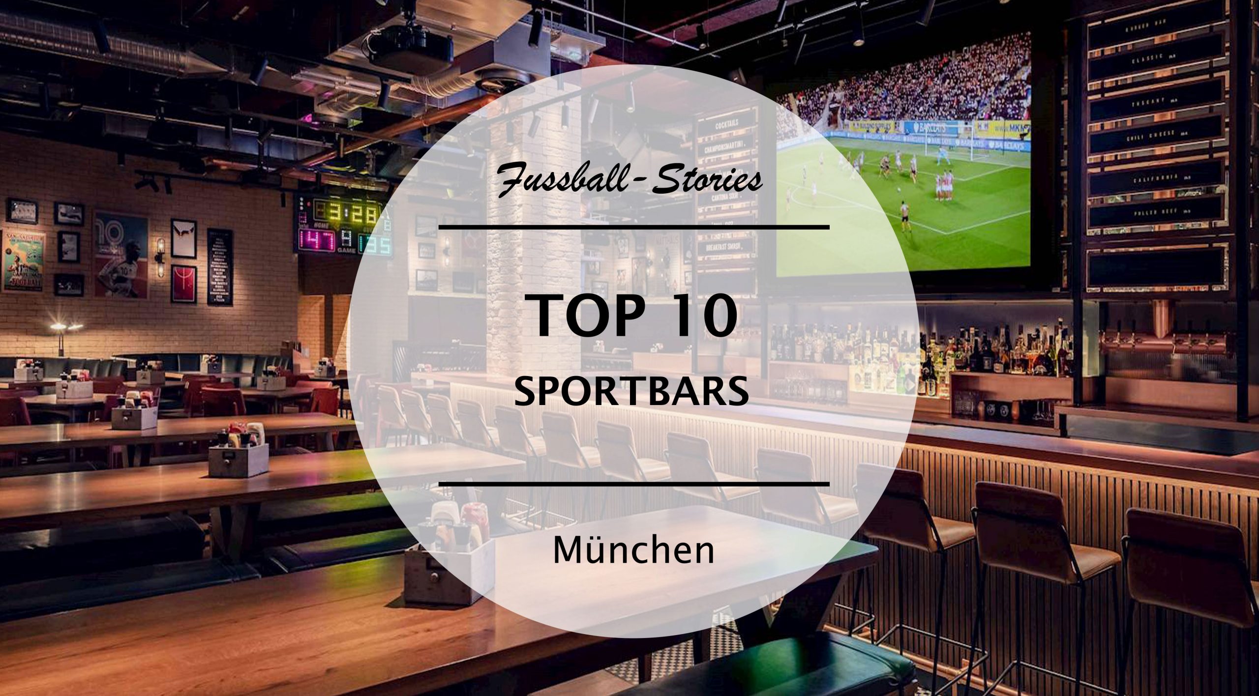 Fussballkneipen and Sportbars in München mit LIVE TV